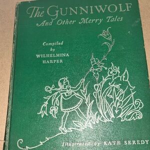 The Gunniwolf and Other Merry Tales - first Edition- preloved
